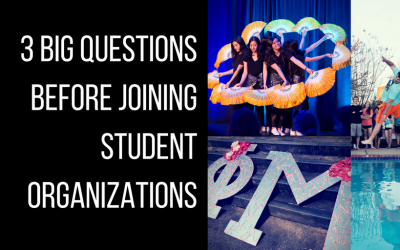 3 Big Questions Before Joining Student Organizations