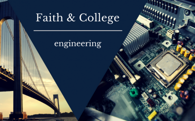 Engineering and the Christian Worldview