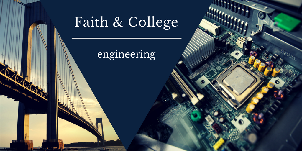 Engineering and the Christian Worldview